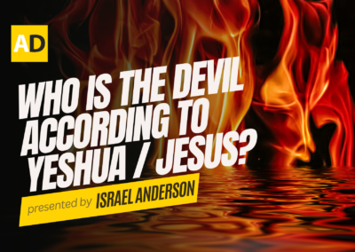 Who Is the Devil According to Yeshua / Jesus?